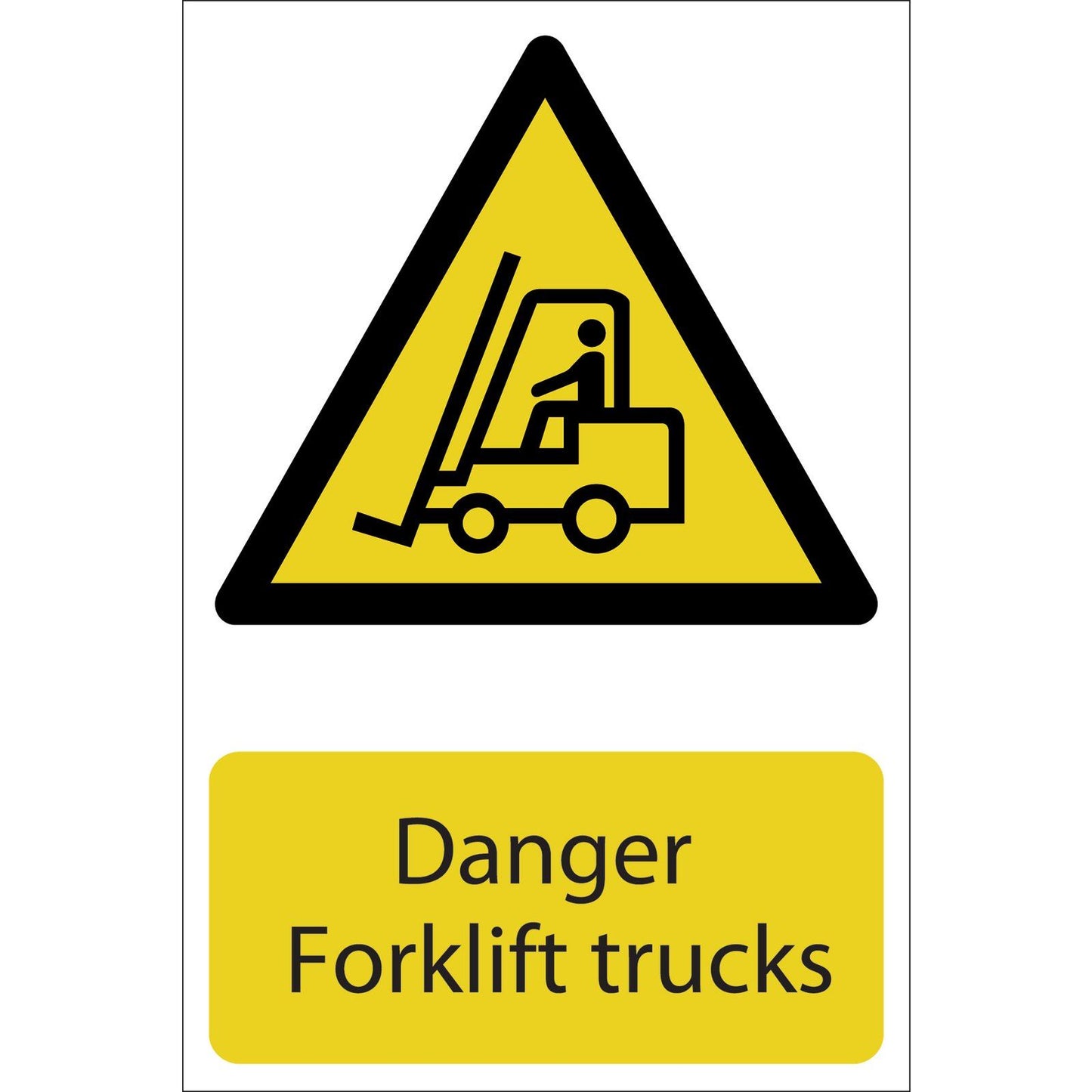 Draper Danger Forklift Trucks Hazard Sign -No. 72360