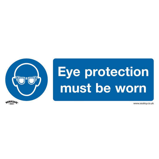 Sealey Safety Sign - Eye Protection Must Be Worn - Rigid Plastic SS11P1