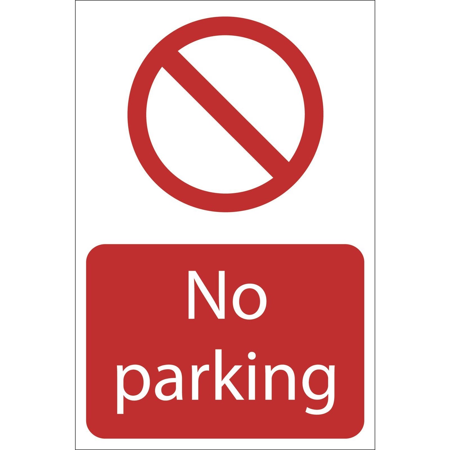 Draper No Parking Prohibition Self Adhesive Sign Notice 400mm x 600mm Red/White - 72935